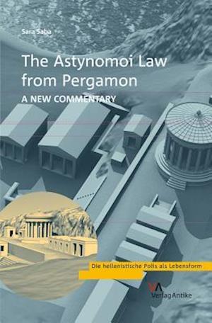 The Astynomoi Law of Pergamon