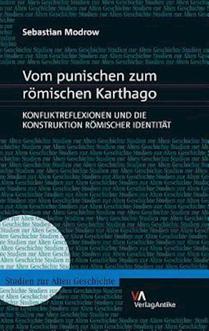 Vom Punischen Zum Romischen Karthago