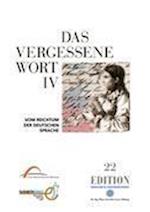 Das vergessene Wort IV