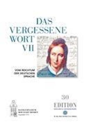 Das vergessene Wort VII