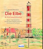 Die Elbe & ihre Leuchttürme