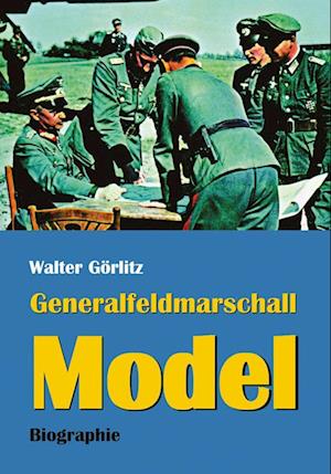 Generalfeldmarschall Model