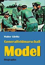 Generalfeldmarschall Model