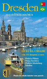 Stadtführer Dresden - die Sächsische Residenz - portugiesische Ausgabe