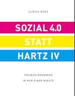 Sozial 4.0 statt Hartz IV