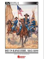 Die US-Kavallerie 1865-1890