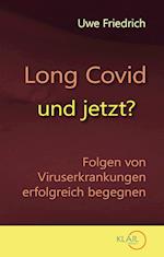 Long Covid - und jetzt?