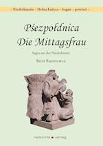 Psezpoldnica - Die Mittagsfrau