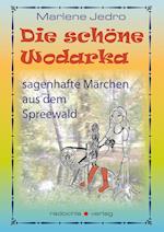 Die schöne Wodarka