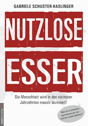 Nutzlose Esser