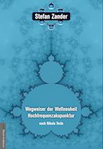 Wegweiser der Weltneuheit Hochfrequenzakupunktur