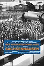 Sachsenhausen Concentration Camp 1936-1945