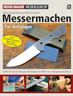 Messermachen für Anfänger