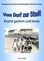 Vom Dorf zur Stadt