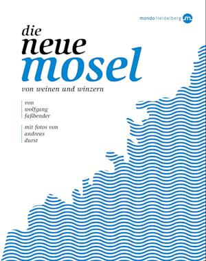 Die neue Mosel