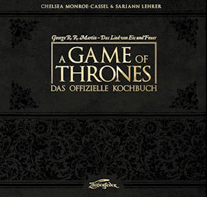 A Game of Thrones - Das offizielle Kochbuch