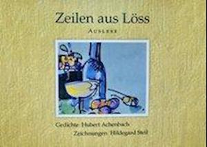 Zeilen aus Löss