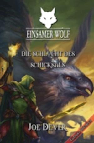 Einsamer Wolf 04 - Die Schlucht des Schicksals