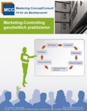 Marketing-Controlling ganzheitlich praktizieren