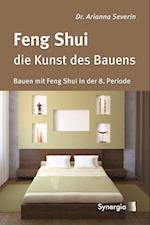 Feng Shui - die Kunst des Bauens