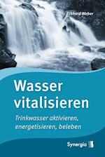 Wasser vitalisieren