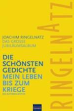 Ringelnatz: Die schönsten Gedichte / Mein Leben bis zum Kriege