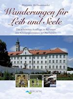 Wanderungen für Leib und Seele