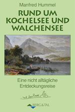 Rund um Kochelsee und  Walchensee