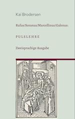 Rufus/Soranus/Marcellinus/Galenus: Pulslehre