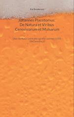 Johannes Placotomus: De Natura et Viribus Cerevisiarum et Mulsarum