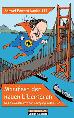 Manifest der neuen Libertären