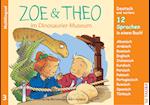 ZOE & THEO im Dinosaurier-Museum (Multilingual!)