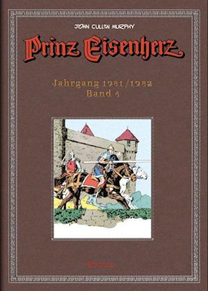 Prinz Eisenherz. Murphy-Jahre / Jahrgang 1981/1982