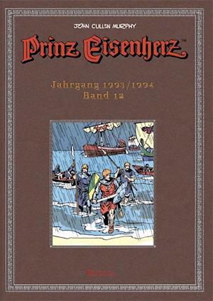 Prinz Eisenherz. Murphy-Jahre / Jahrgang 1993/1994