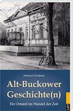 Alt-Buckower Geschichte(n)