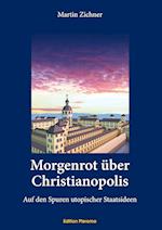 Morgenrot über Christianopolis