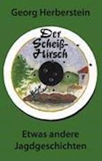 Der Scheiss-Hirsch