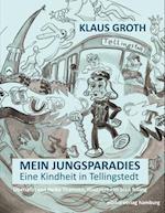 Klaus Groth - Mein Jungsparadies