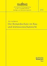 Der Bestandsschutz Im Bau- Und Immissionsschutzrecht