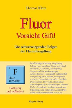 Fluor - Vorsicht Gift!