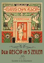 The Baby's Own Aesop / Der Aesop in Fünf Zeilen