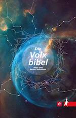 Die Volxbibel - Altes und Neues Testament