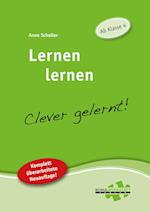 Lernen lernen - clever gelernt. Ab Klasse 4