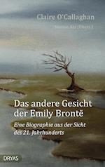 Das andere Gesicht der Emily Brontë