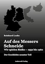 Auf des Messers Schneide