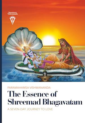 The Essence of Shreemad Bhagavatam