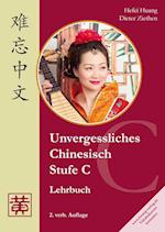 Unvergessliches Chinesisch, Stufe C. Lehrbuch