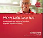 Wahre Liebe lässt frei. CD