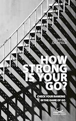 How Strong is Your Go?