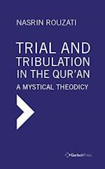 Trial and Tribulation in the Qur'an